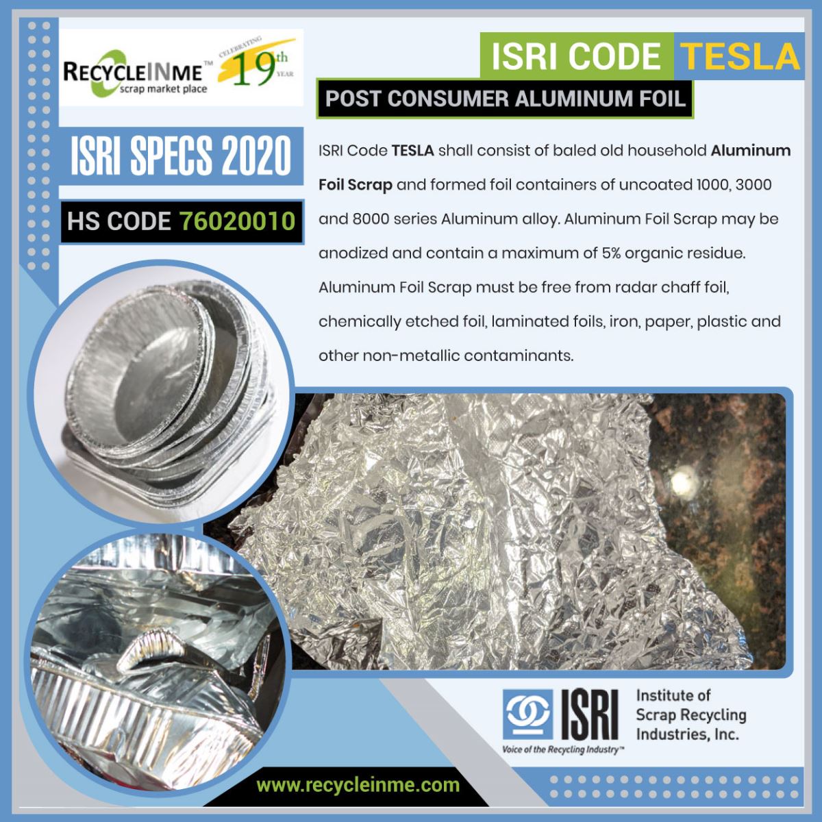 ISRI CODE: TESLA - POST CONSUMER ALUMINUM FOIL